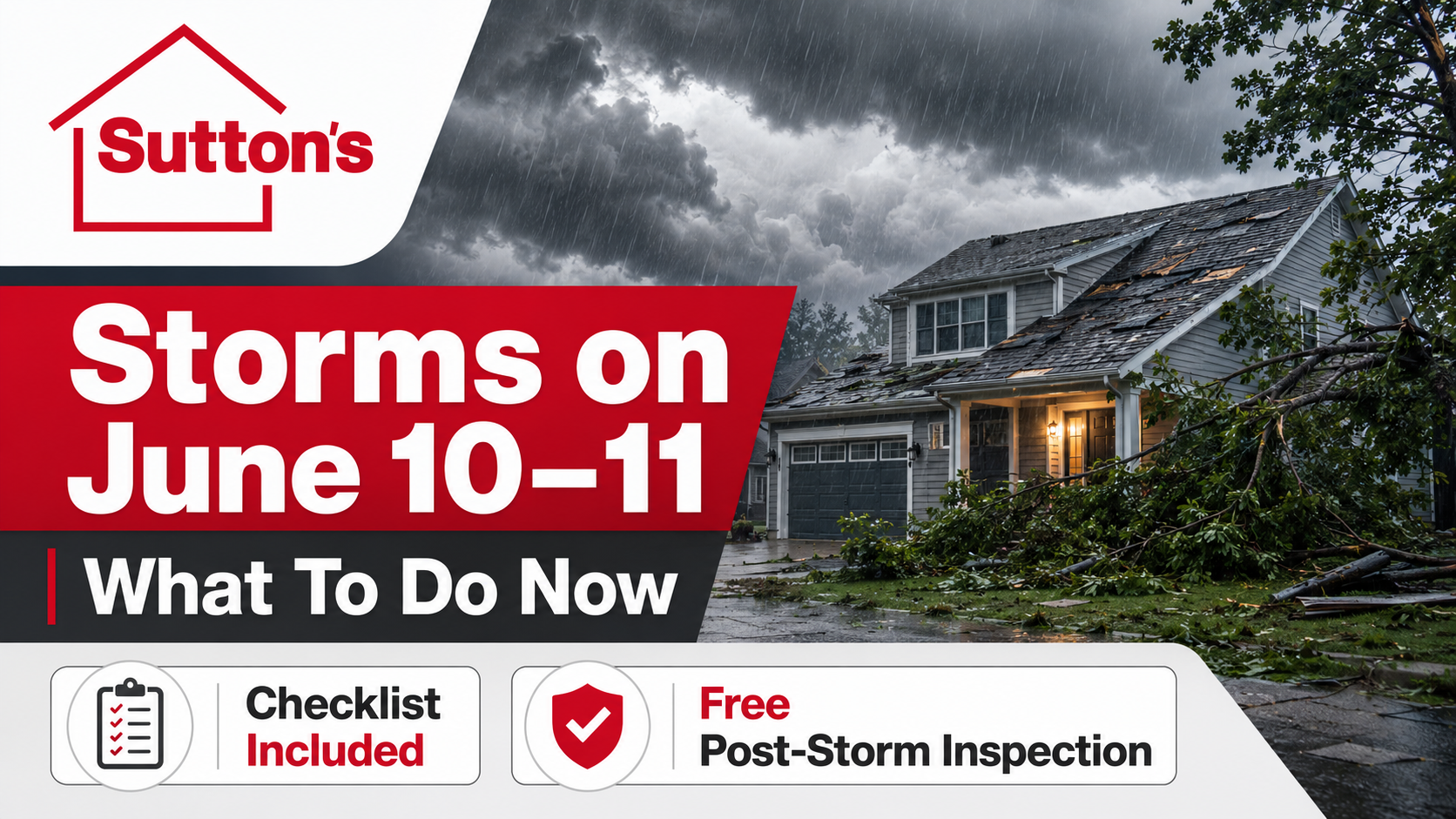 Storm-damaged Springfield-area home after June 10–11 storms with Sutton’s checklist and free post-storm inspection.
